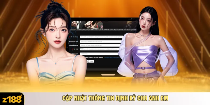 Cập nhật thông tin định kỳ cho anh em