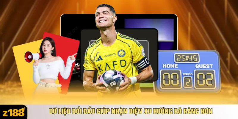 Dữ liệu đối đầu giúp nhận diện xu hướng rõ ràng hơn