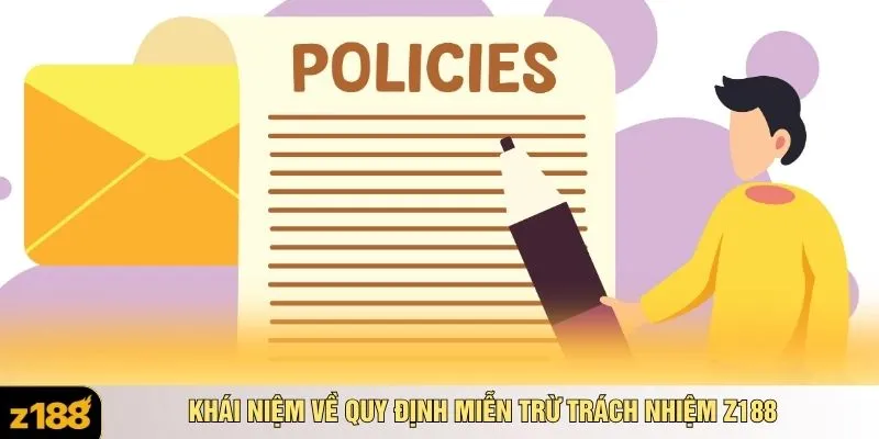 Khái niệm về quy định miễn trừ trách nhiệm Z188