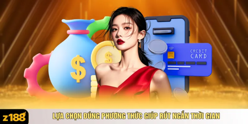 Lựa chọn đúng phương thức giúp rút ngắn thời gian